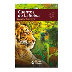 PLUTON EDICIONES - Cuentos de la selva - Quiroga