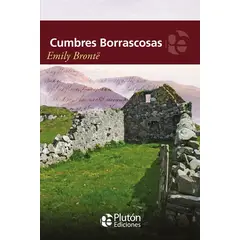 PLUTON EDICIONES - Cumbres borrascosas - Bronte