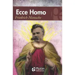 PLUTON EDICIONES - Ecce Homo - Nietzche