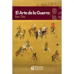 PLUTON EDICIONES - El arte de la guerra - Sun Tzu