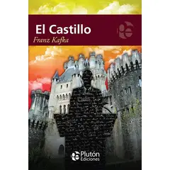 PLUTON EDICIONES - El Castillo - Franz Kafka
