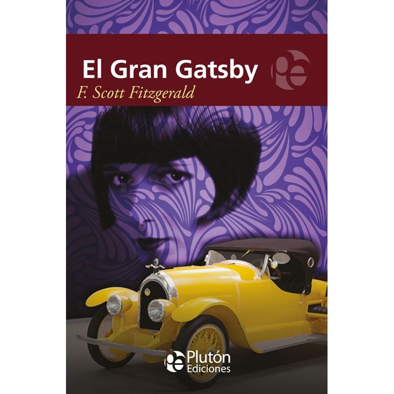PLUTON EDICIONES - El gran Gatsby - Scott Fitzgerald