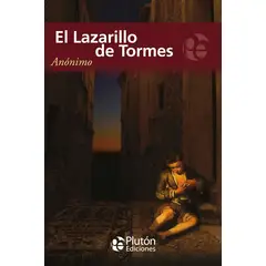 PLUTON EDICIONES - El lazarillo de tormes - Anónimo