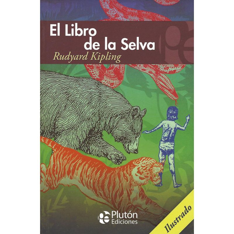 PLUTON EDICIONES - El Libro de la Selva - Kipling