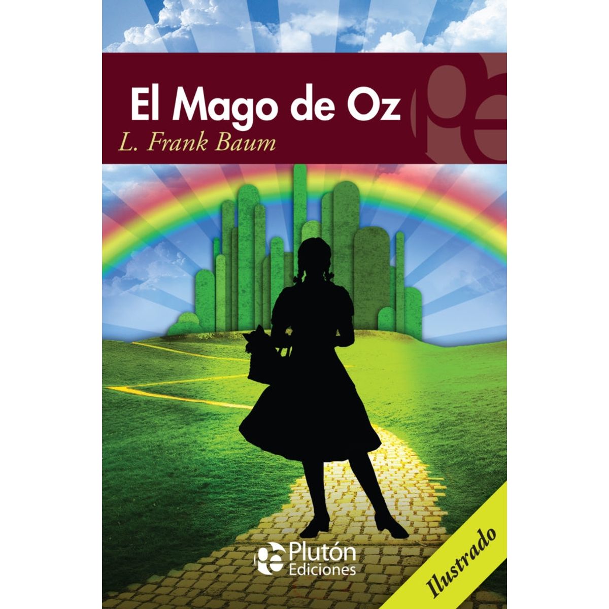 PLUTON EDICIONES - El mago de oz - Frank Baum