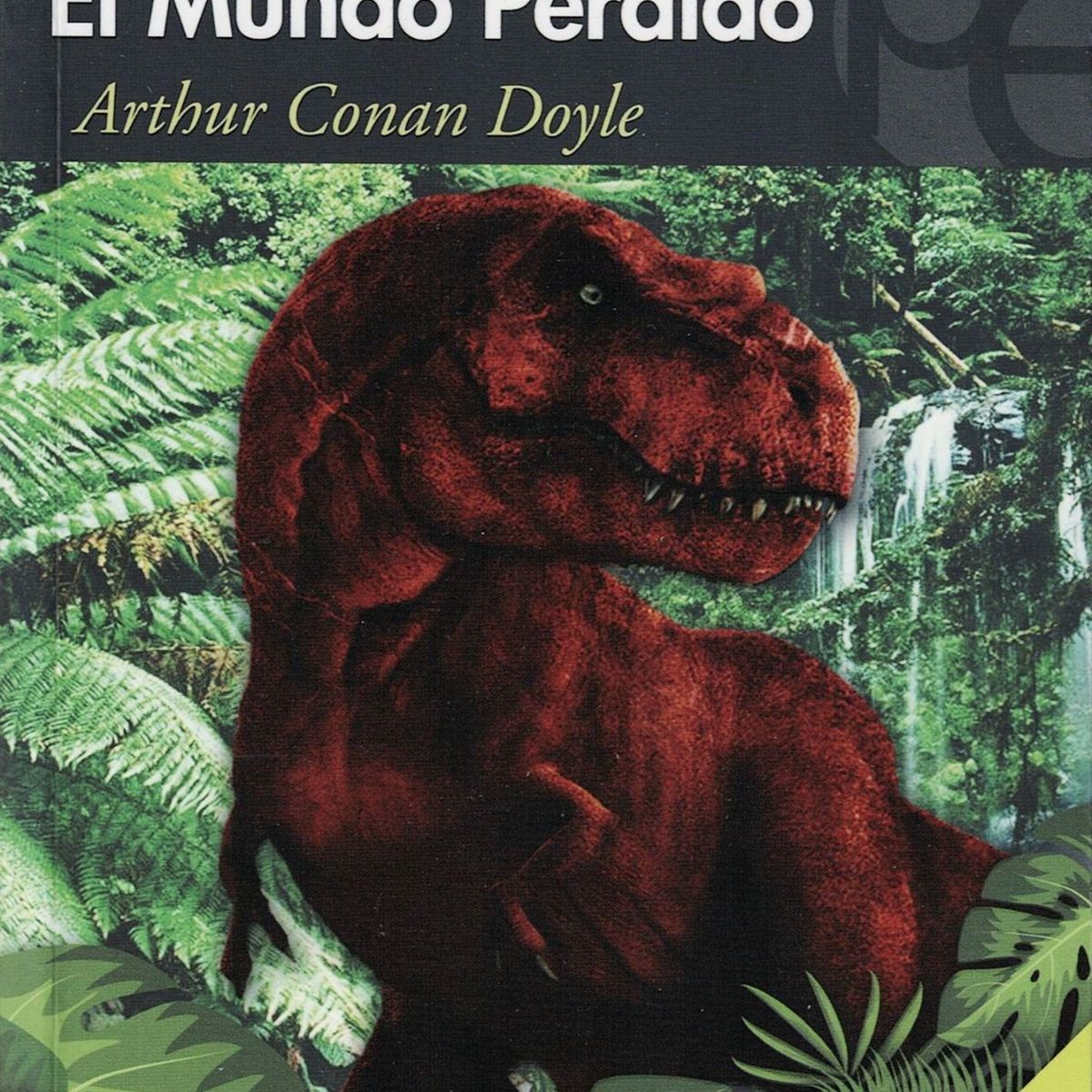 PLUTON EDICIONES - El mundo perdido - Arthur Conan Doyle