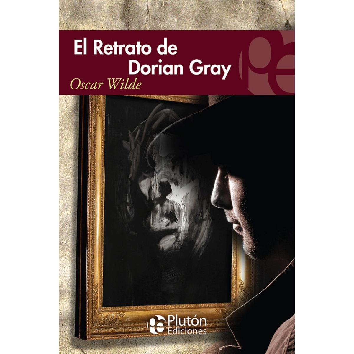 PLUTON EDICIONES - El retrato de Dorian Gray - Wilde