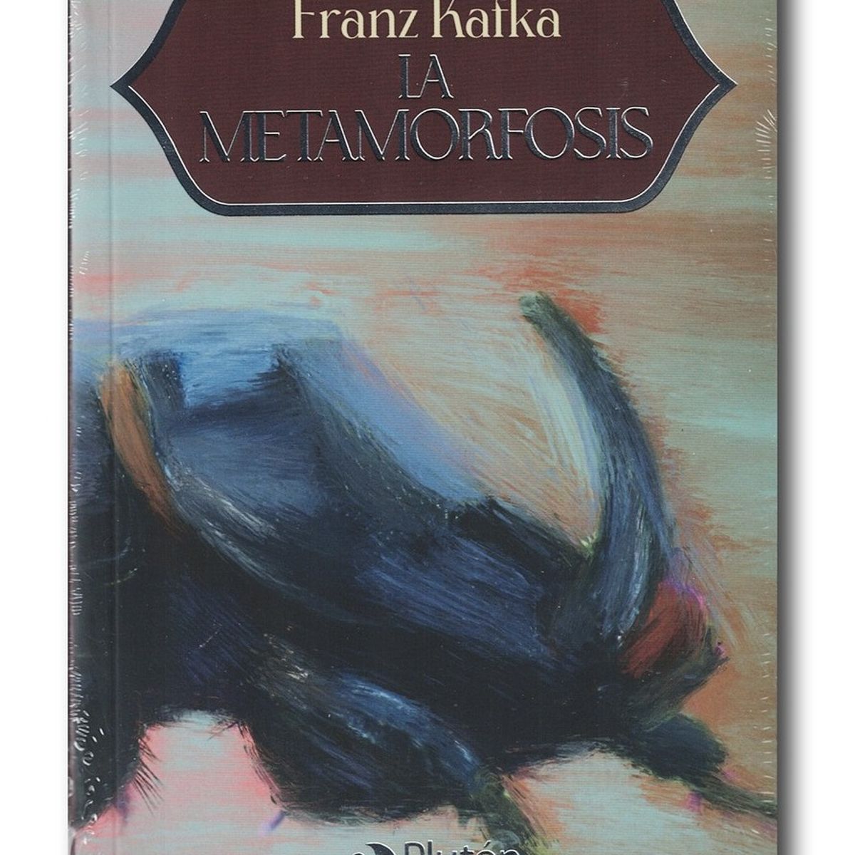 PLUTON EDICIONES - La metamorfosis - Kafka
