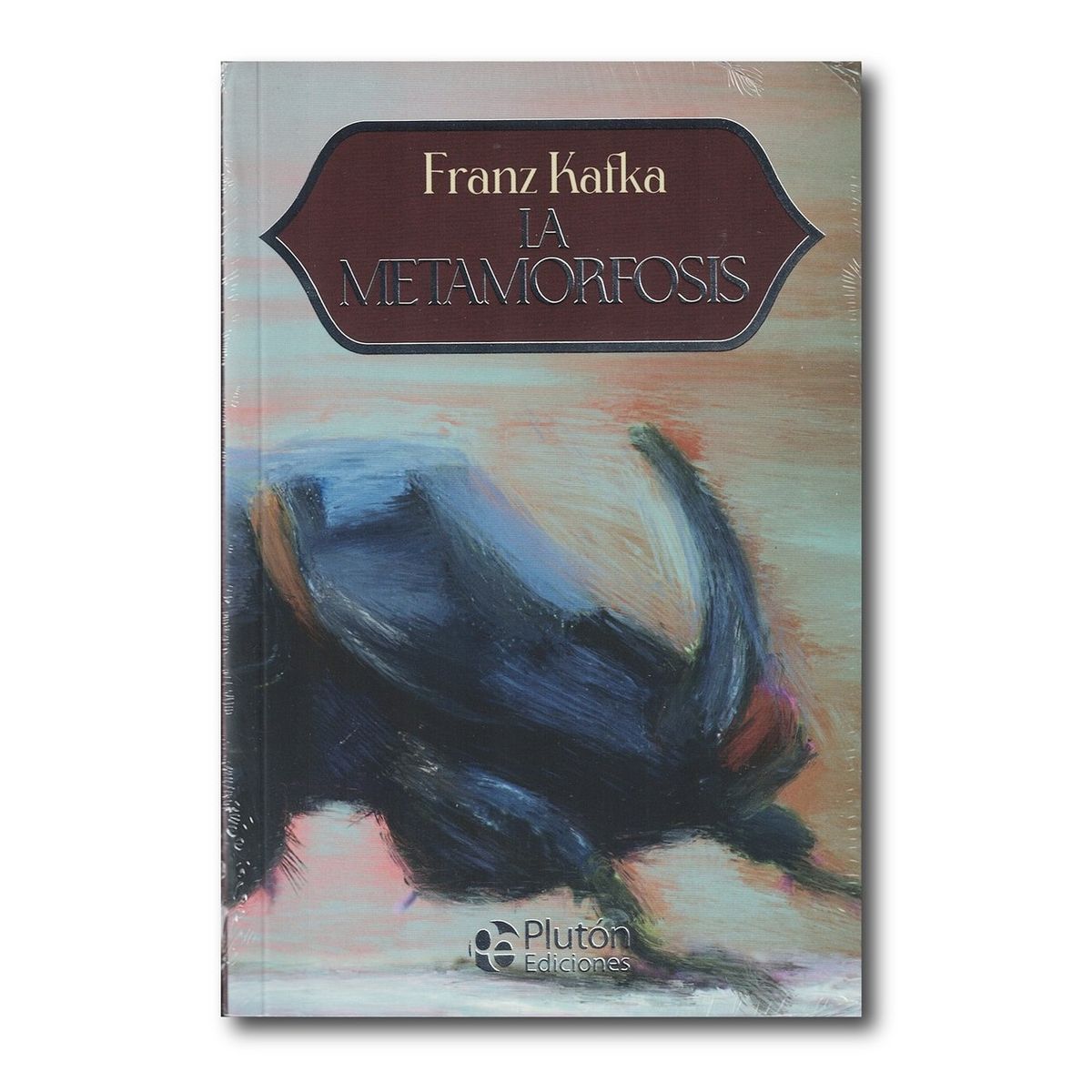 PLUTON EDICIONES - La metamorfosis - Kafka