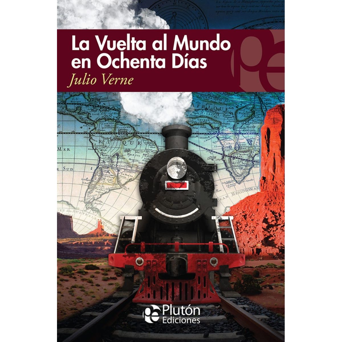 PLUTON EDICIONES - La Vuelta al Mundo en 80 Días - Verne
