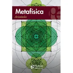 PLUTON EDICIONES - Metafísica - Aristóteles