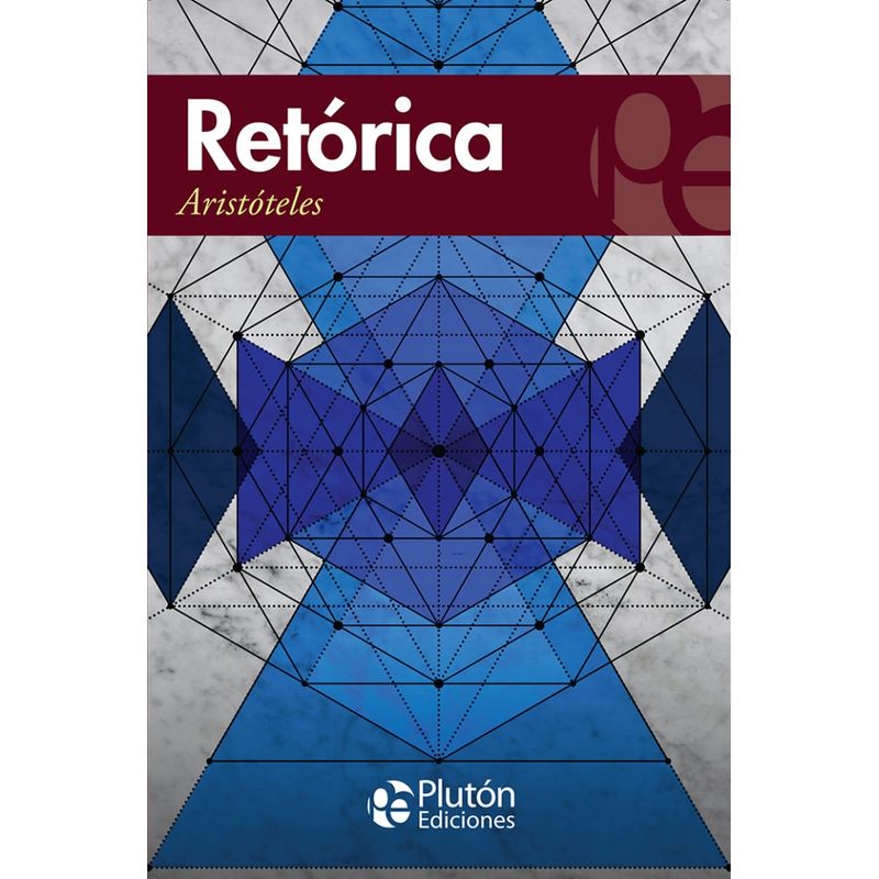 PLUTON EDICIONES - Retórica - Aristóteles