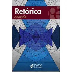 PLUTON EDICIONES - Retórica - Aristóteles