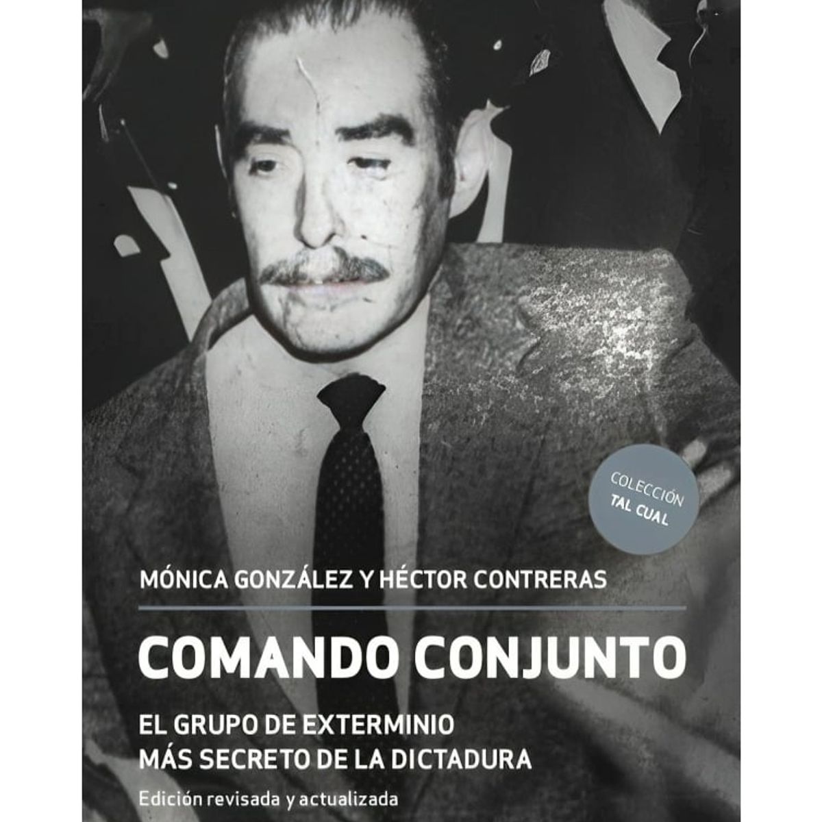 TOP10BOOKS - LIBRO Comando Conjunto. El Grupo De Exterminio Mas Secreto De La Dictadura