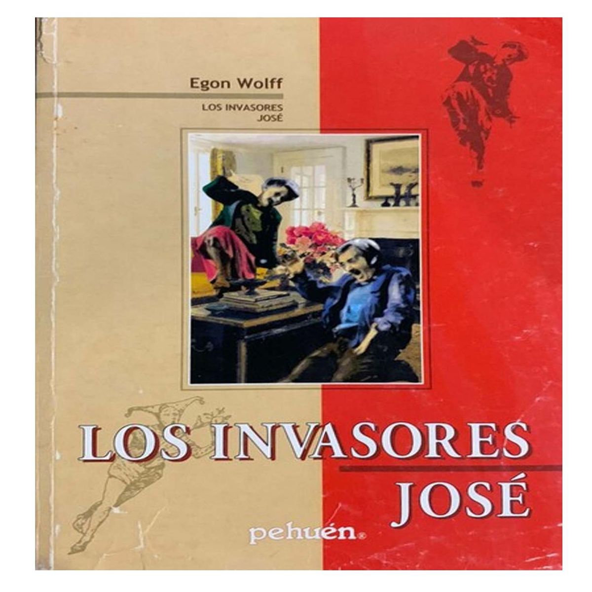GENERICO - Libro Los Invasores Jose Escritor Egon Wolff