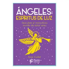 PLUTON EDICIONES - Ángeles espíritus de luz