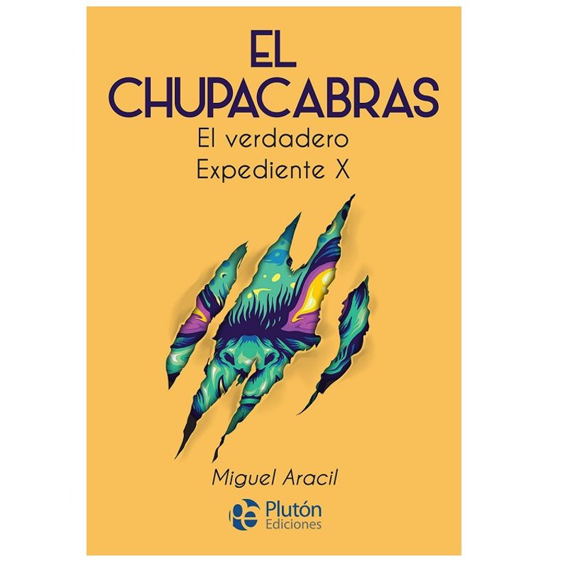 PLUTON EDICIONES - El chupacabras El verdadero expediente x