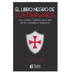 PLUTON EDICIONES - El libro negro de los templarios