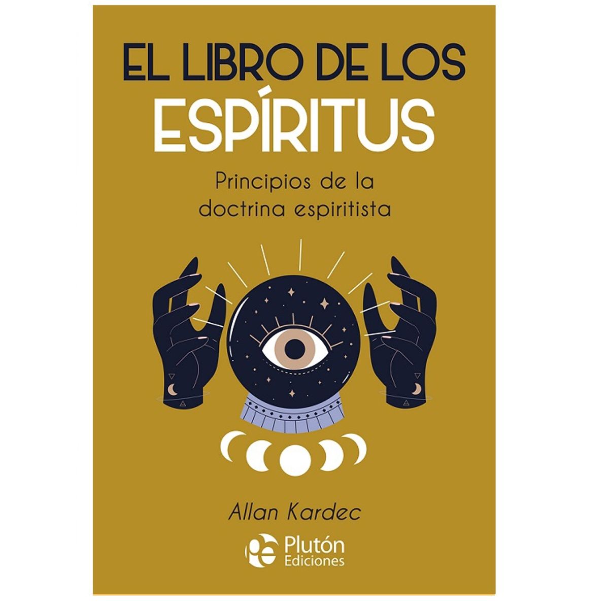 PLUTON EDICIONES - El libro de los espíritus