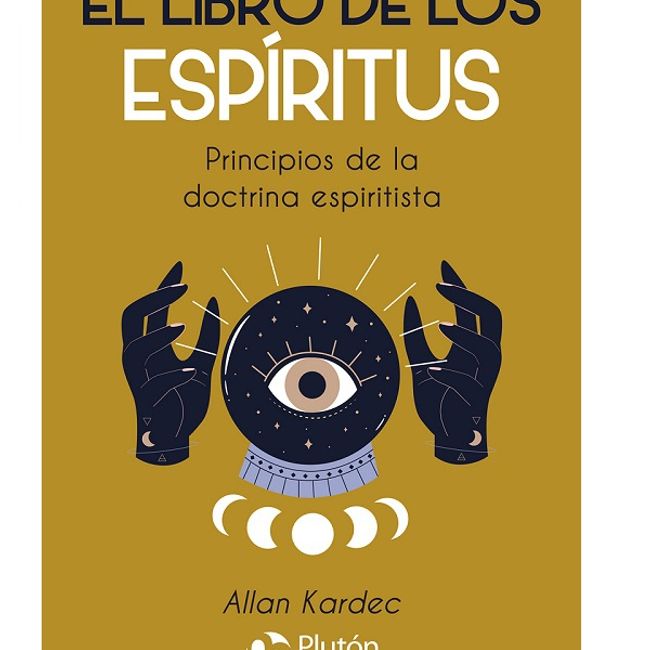PLUTON EDICIONES - El libro de los espíritus