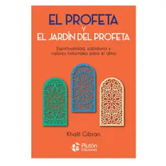 PLUTON EDICIONES - El profeta y el jardín del profeta