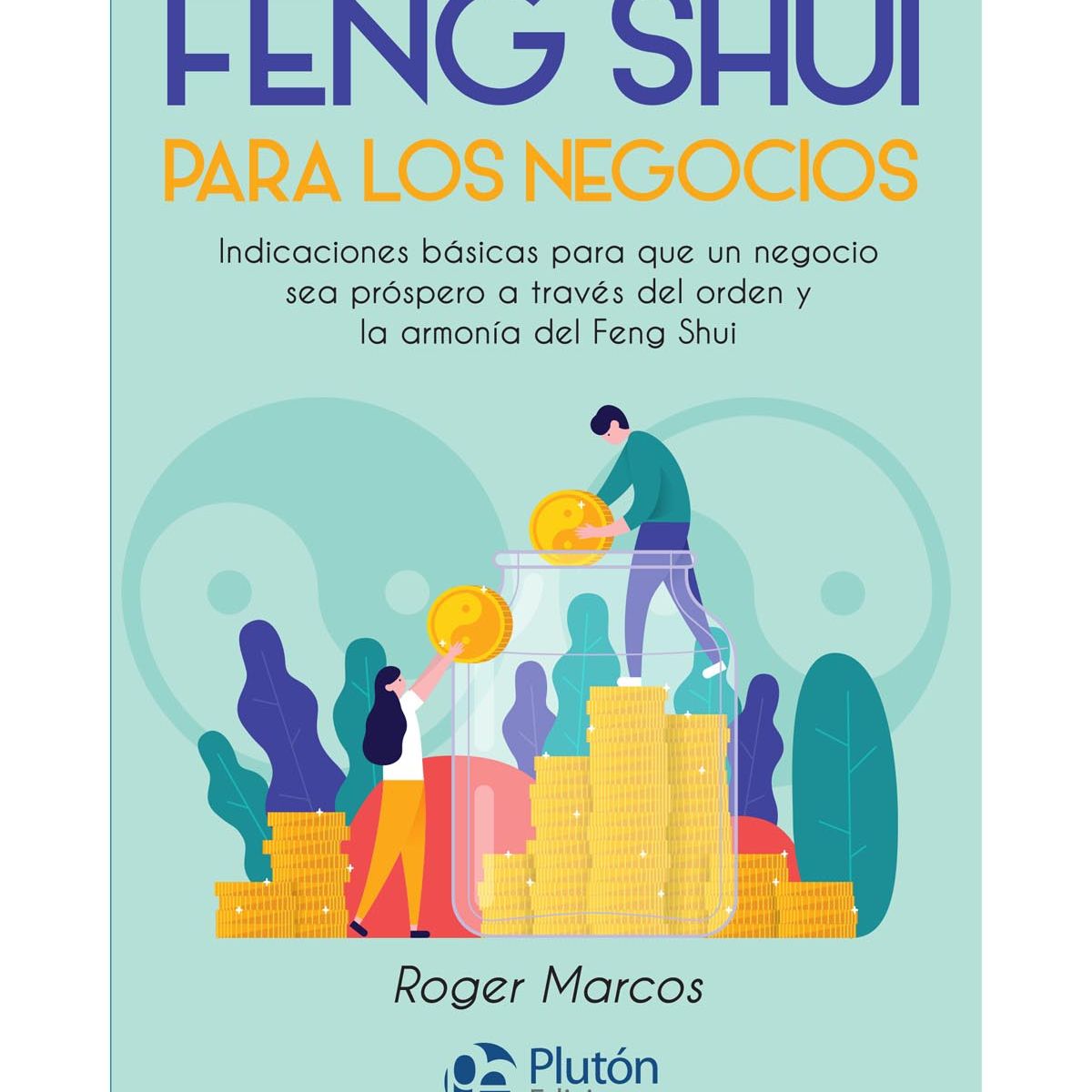 PLUTON EDICIONES - Feng shui para los negocios