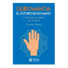 PLUTON EDICIONES - Quiromancia El futuro en su mano