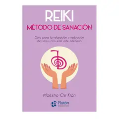 PLUTON EDICIONES - Reiki Método de sanación