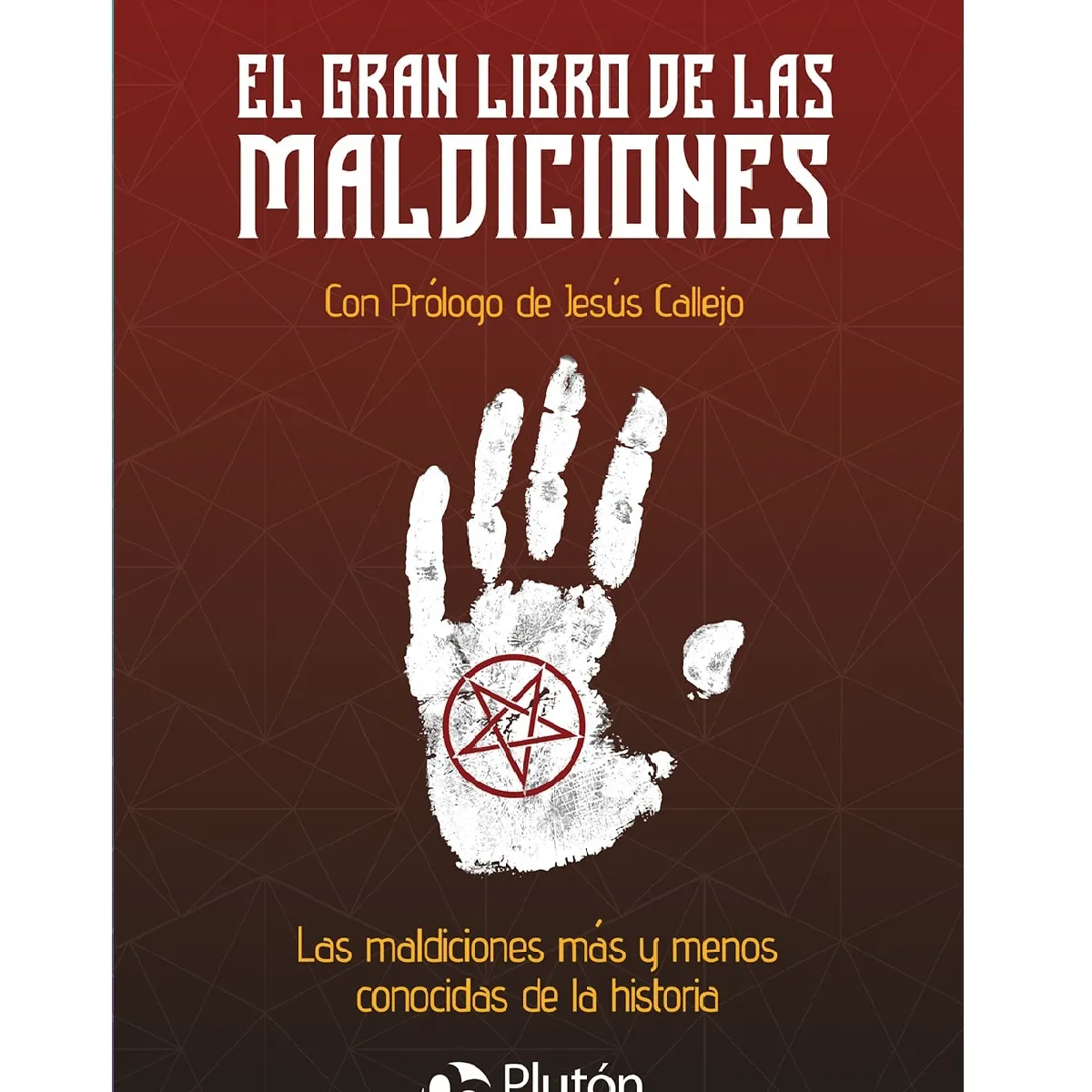PLUTON EDICIONES - El gran libro de las maldiciones