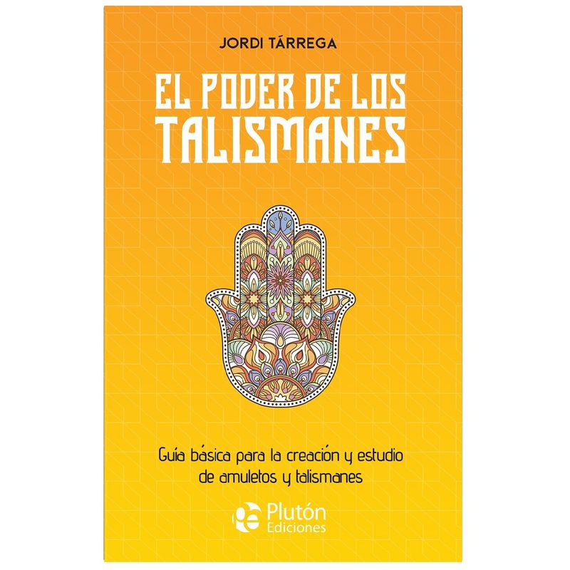 PLUTON EDICIONES - El poder de los talismanes
