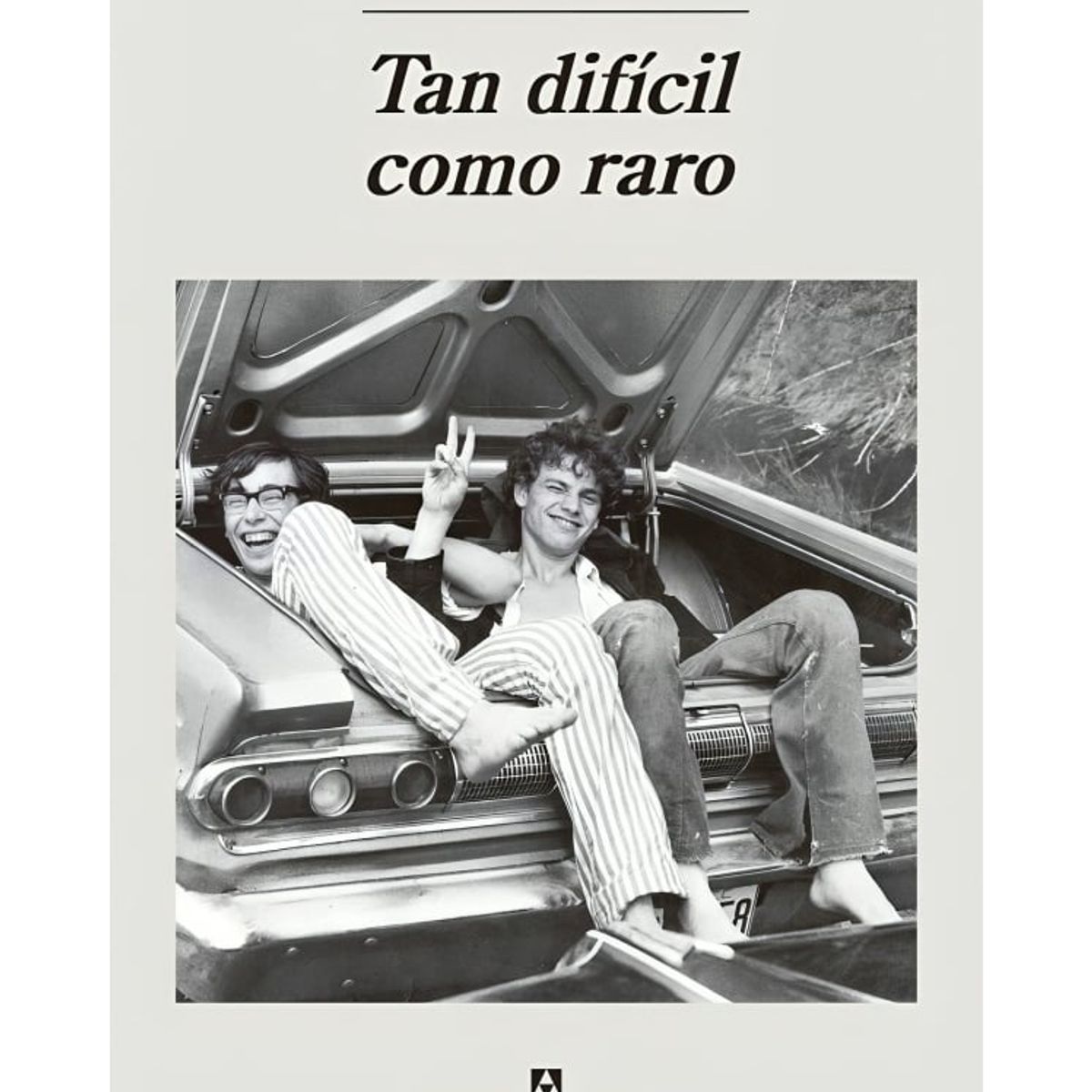 TOP10BOOKS - LIBRO Tan Dificil cómo Raro - Tan Dificil cómo Raro