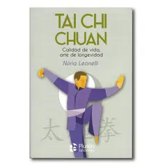 PLUTON EDICIONES - Tai Chi Chuan - Núria Leonelli