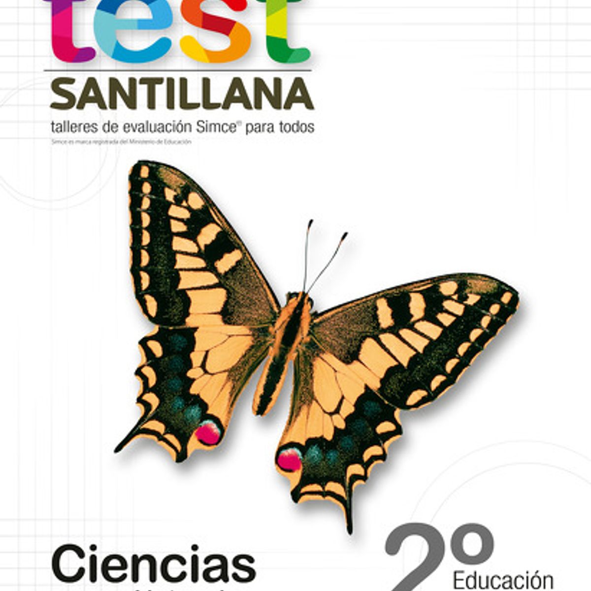 TOP10BOOKS - TEXTO TEST 2 BÁSICO CIENCIAS NATURALES / SANTILLANA / SANTILLANA