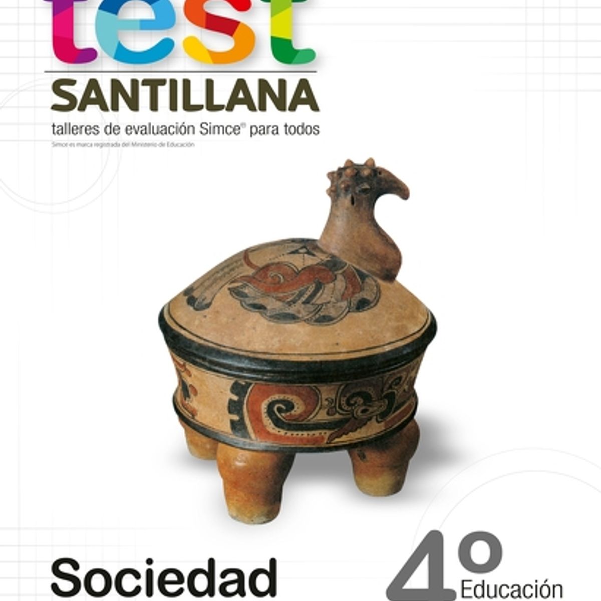TOP10BOOKS - TEXTO Test 4 Básico Sociedad - Test 4 Básico Sociedad