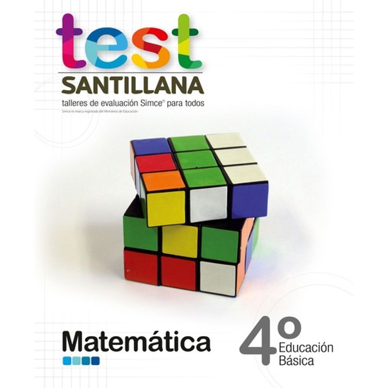 TOP10BOOKS - TEXTO TEST 4 BÁSICO MATEMATICAS / SANTILLANA / SANTILLANA