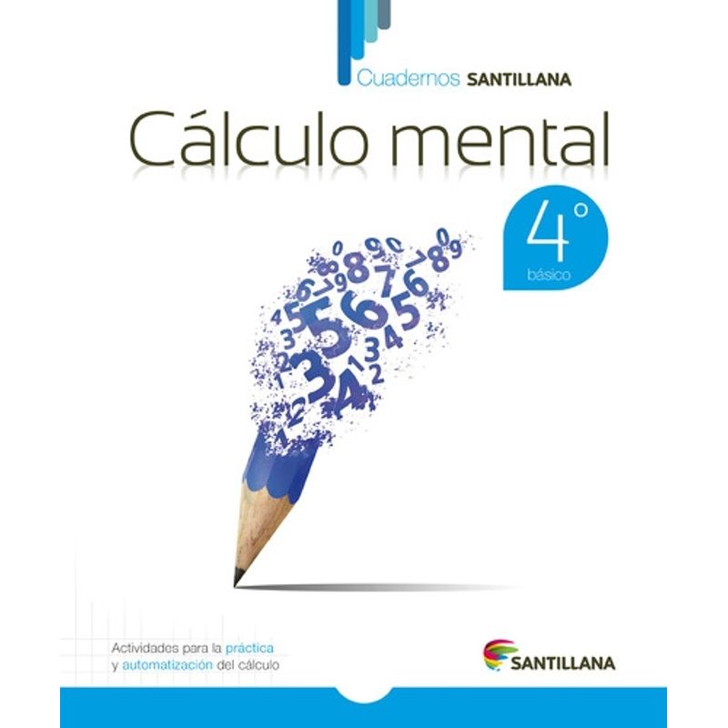 TOP10BOOKS - TEXTO CUADERNO SANTILLANA CALCULO MENTAL 4 / SANTILLANA / SANTILLANA