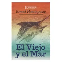 LUCEMAR - El viejo y el mar - Ernest Hemingway