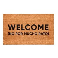 Choapino Biodegradable 45cm x75cm Welcome no por mucho rato
