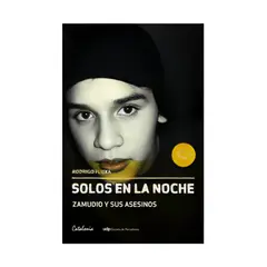 TOP10BOOKS - LIBRO SOLOS EN LA NOCHE. ZAMUDIO Y SUS ASESINOS / RODRIGO FLUXA / EDITORIAL CAT