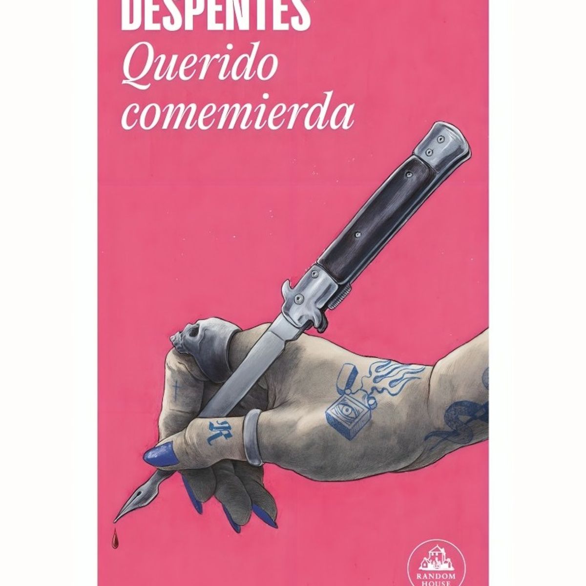 TOP10BOOKS - LIBRO Querido c o m e m i e r d a - Querido c o m e m i e r d a