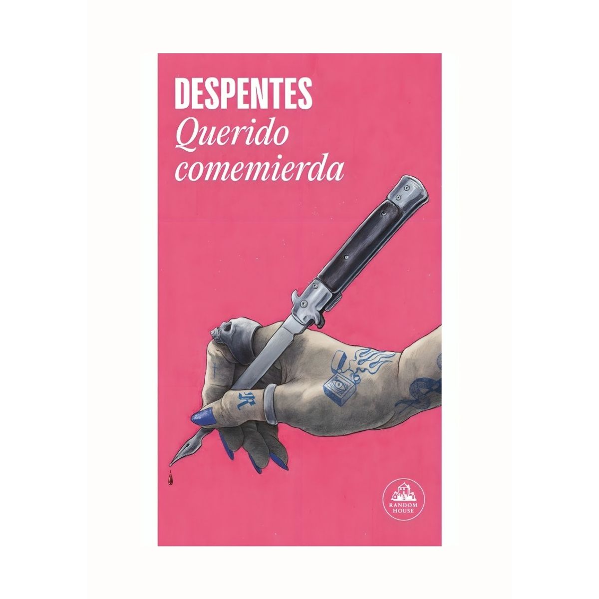 TOP10BOOKS - LIBRO Querido c o m e m i e r d a - Querido c o m e m i e r d a