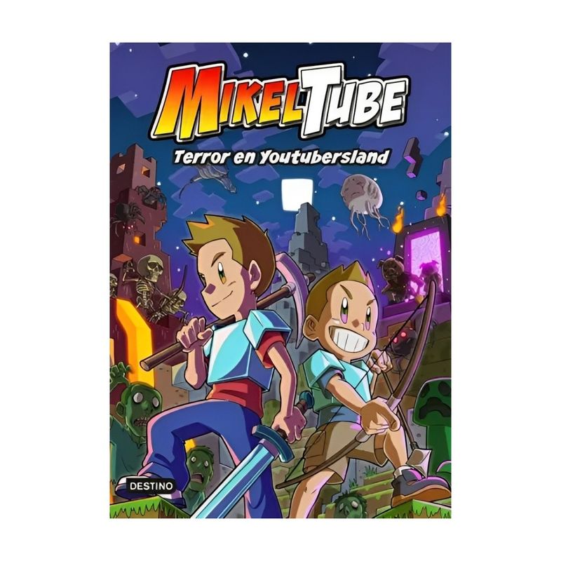 TOP10BOOKS - LIBRO MIKELTUBE 5. TERROR EN YOUTUBERSLAND / MIKELTUBE / DESTINO