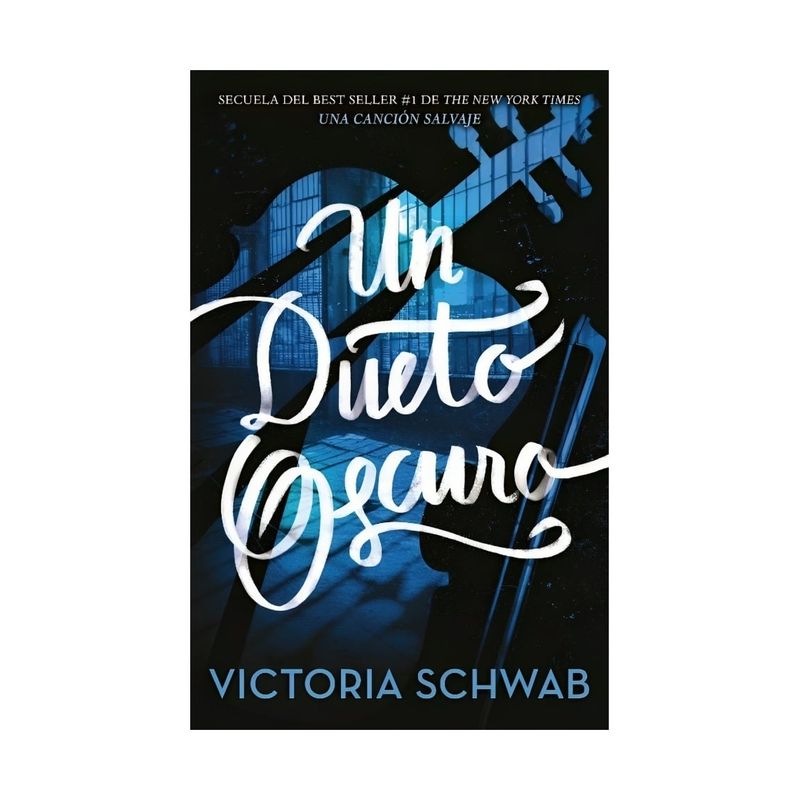 TOP10BOOKS - LIBRO UN DUETO OSCURO / VICTORIA SCHWAB / PUCK