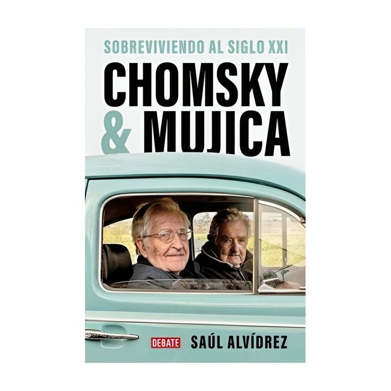 TOP10BOOKS - LIBRO CHOMSKY & MUJICA / SAÚL ALVÍDREZ / DEBATE