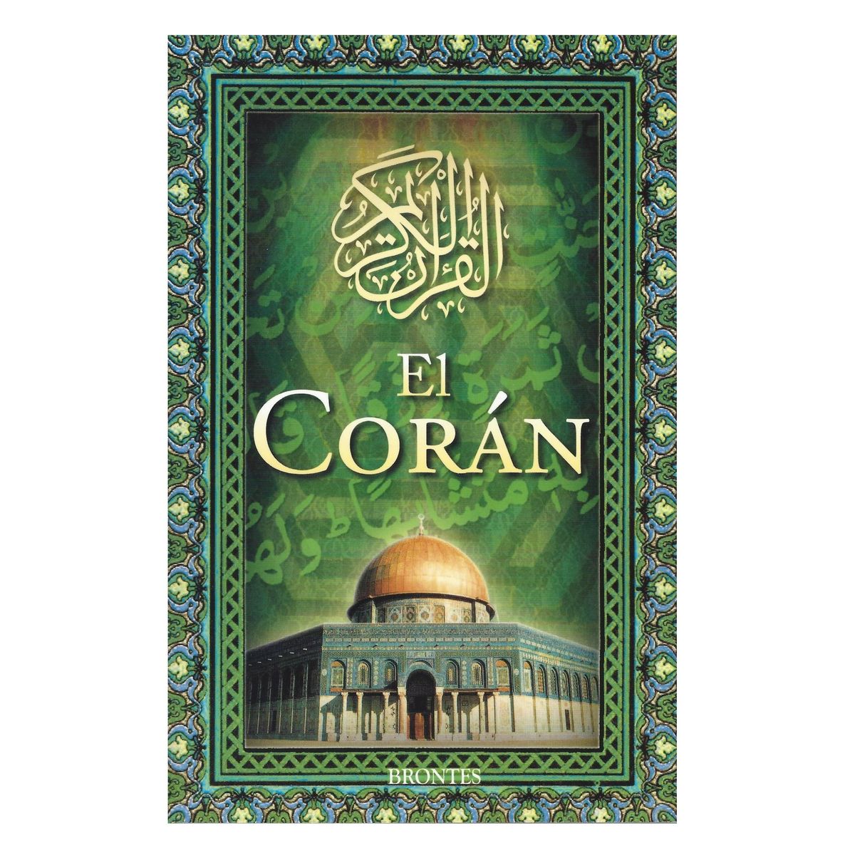 GENERICO - El Corán Brontes - Trad Joaquín García Bravo