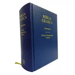 SOCIEDADES BIBLICAS UNIDAS - Biblia Graeca Septuaginta and Nestle Aland 28 en una edición