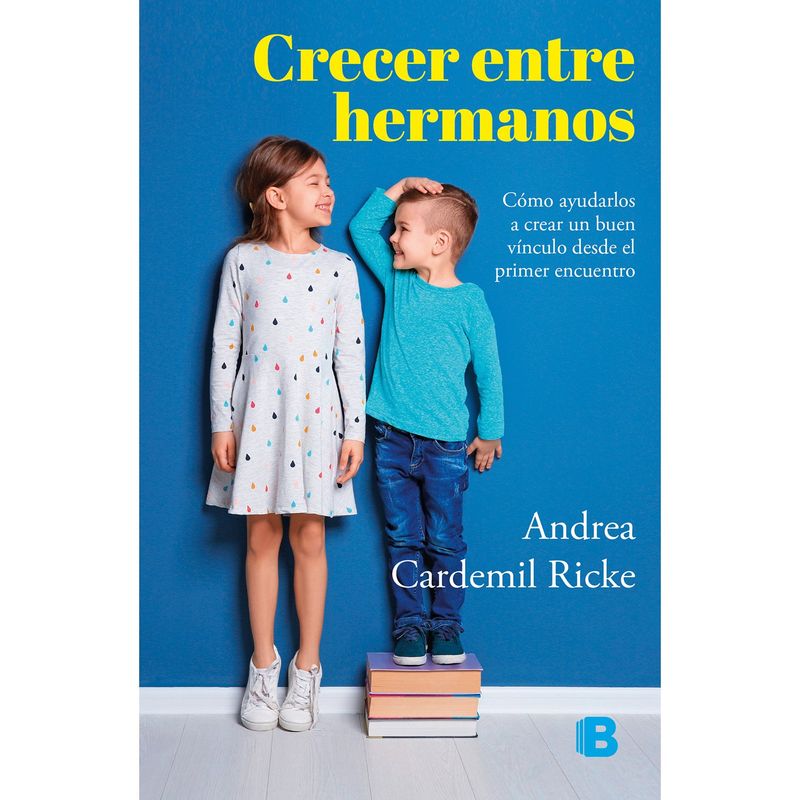 PENGUIN RANDOM HOUSE - LIBRO CRECER ENTRE HERMANOS