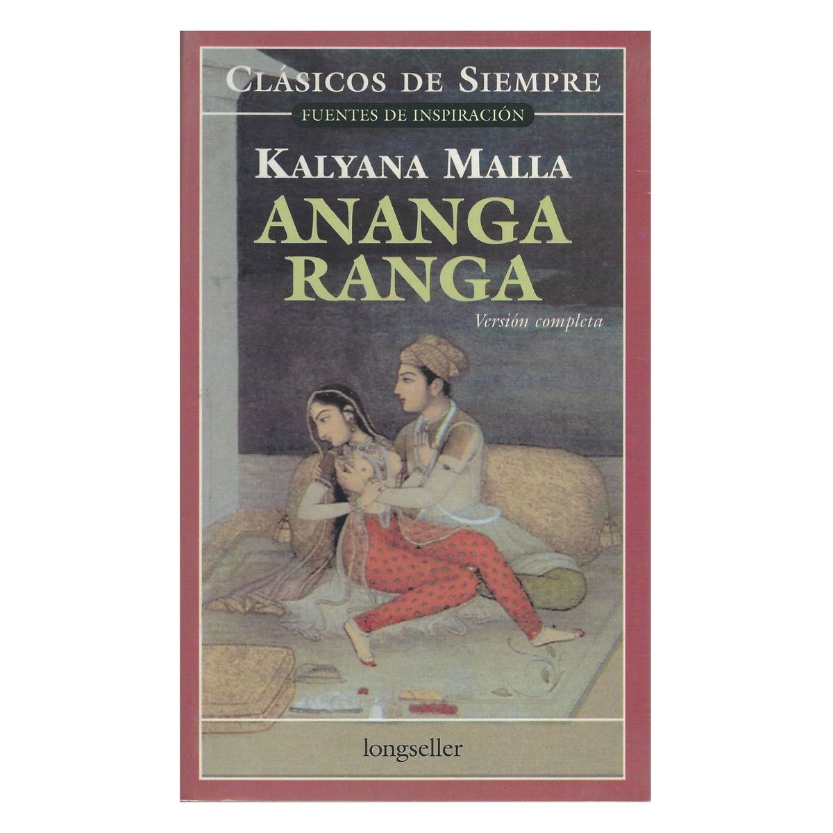 LONGSELLER - Ananga Ranga - Kalyana Malla