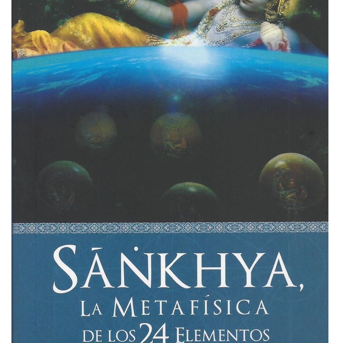GENERICO - Sankhya, la metafísica de los 24 elementos