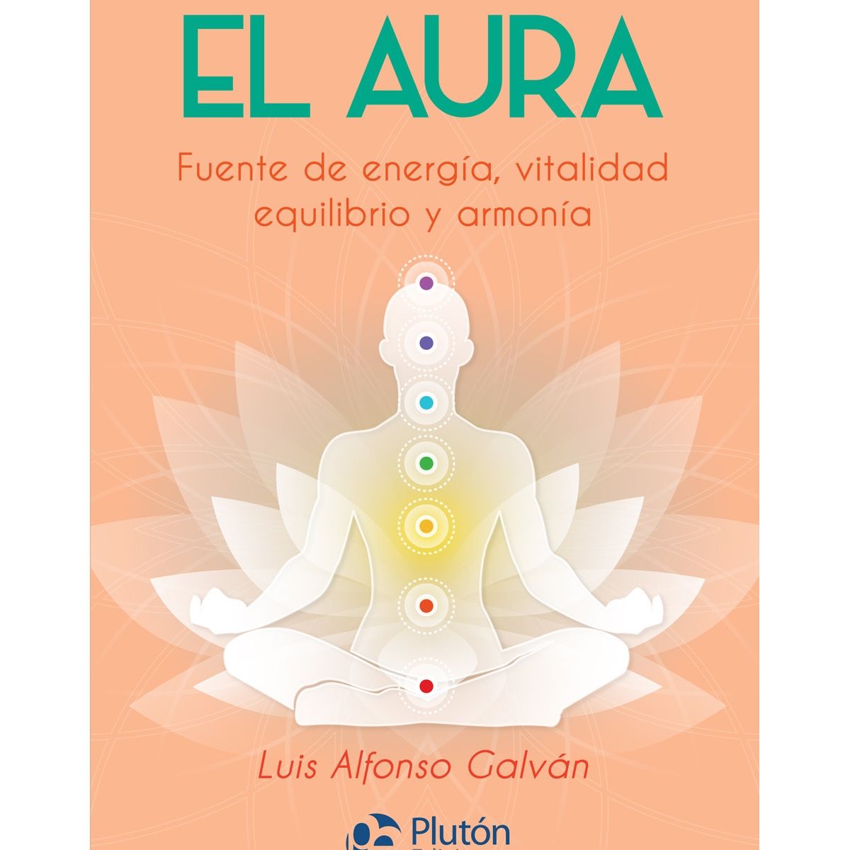 PLUTON EDICIONES - El Aura - Luis Alfonso Galván